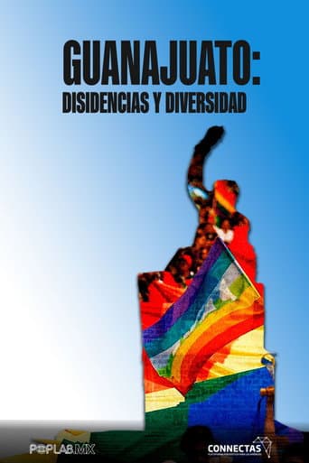 Watch Guanajuato: Dissent and Diversity free online