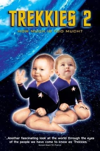 Watch Trekkies 2 free online