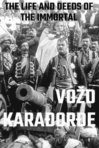 Watch The Life and Deeds of the Immortal Vožd Karađorđe free online