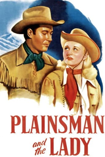 Watch The Plainsman and the Lady free online