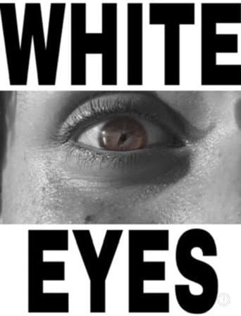 Watch White Eyes free online
