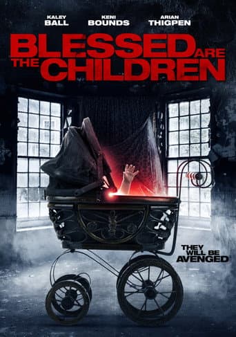 Watch Blessed Are the Children free online