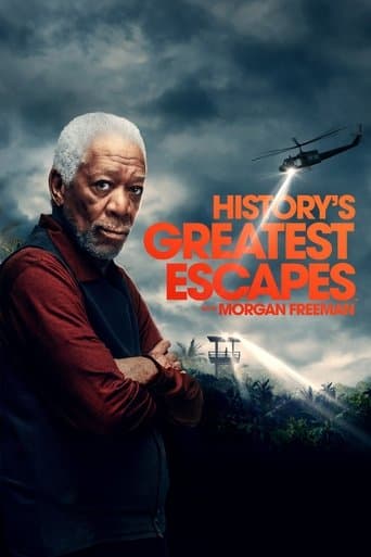 Watch History's Greatest Escapes with Morgan Freeman free online