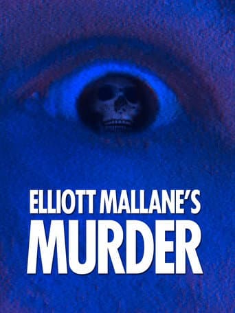 Watch Elliott Mallane's Murder free online