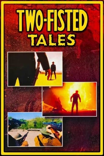 Watch Two-Fisted Tales free online