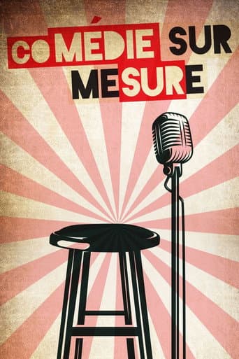 Watch Comédie sur mesure free online