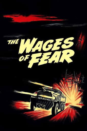 Watch The Wages of Fear free online