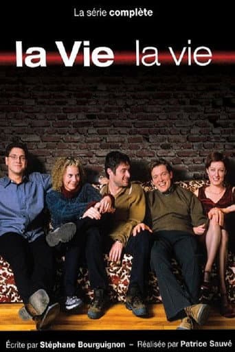 Watch La vie, la vie free online