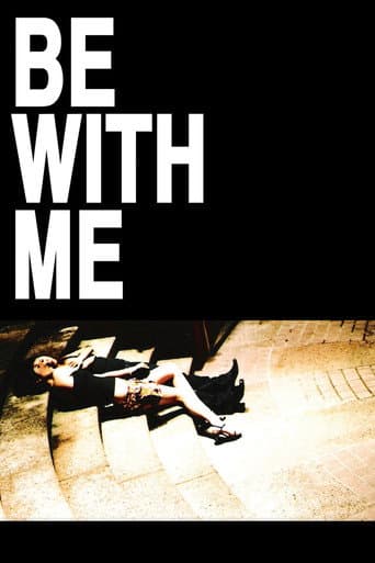 Watch Be with Me free online