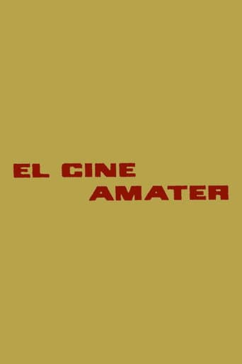 Watch El cine amater free online