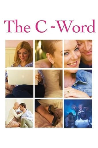 Watch The C-Word free online
