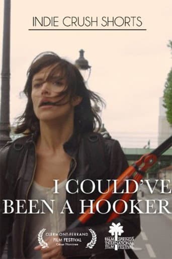 Watch I Could've Been a Hooker free online