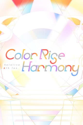 Watch hololive 6th fes. Color Rise Harmony Day 2 Creators' Stage free online