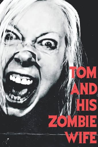 Watch Tom and His Zombie Wife free online