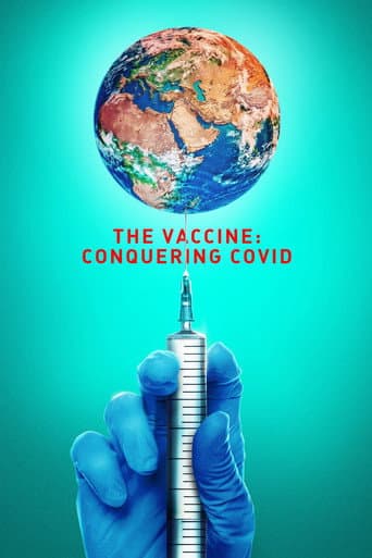 Watch The Vaccine: Conquering COVID free online
