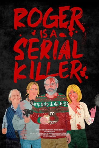 Watch Roger Is a Serial Killer free online