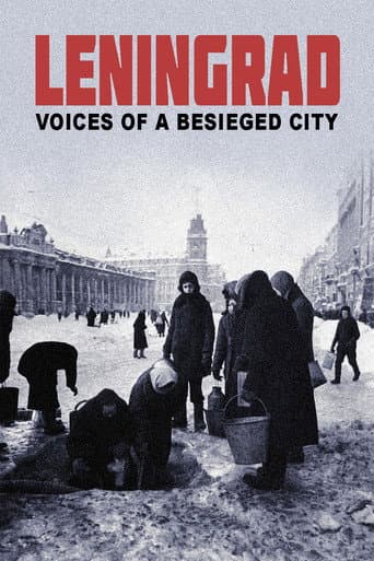 Watch Leningrad. Stimmen einer belagerten Stadt free online