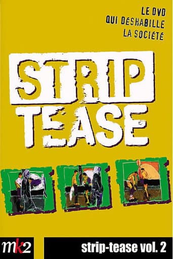 Watch Strip-Tease Intégrale (vol. 2) free online