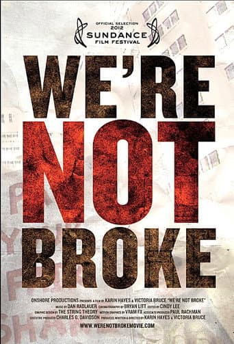 Watch We’re Not Broke free online