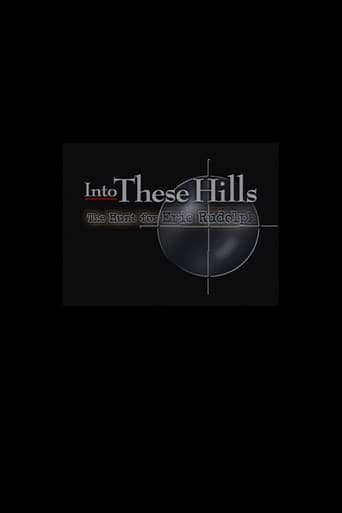 Watch Into These Hills: The Hunt for Eric Rudolph free online
