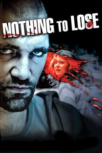 Watch Nothing to Lose free online