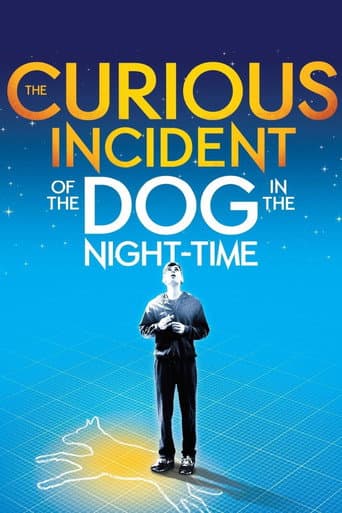 Watch National Theatre Live: The Curious Incident of the Dog in the Night-Time free online