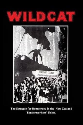 Watch Wildcat: The Struggle for Democracy in the New Zealand Timberworkers' Union free online