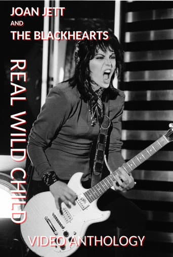 Watch Joan Jett and The Blackhearts: Real Wild Child - Video Anthology free online