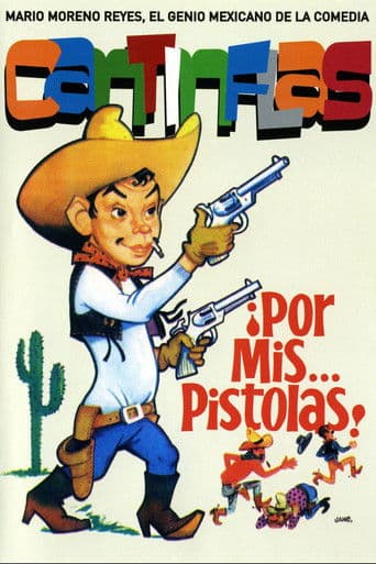Watch Por mis pistolas free online