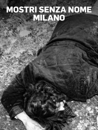 Watch Mostri senza nome - Milano free online