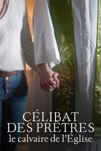 Watch Célibat des prêtres, le calvaire de l'Église free online