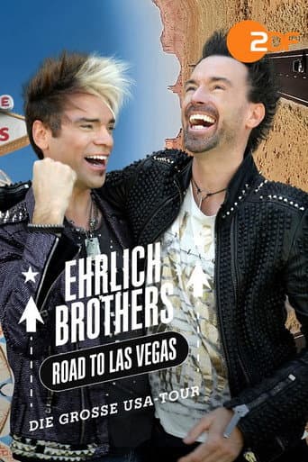 Watch Ehrlich Brothers: Road to Las Vegas. Die große USA-Tour free online