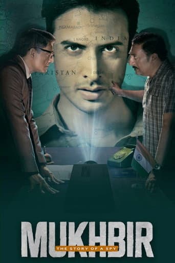 Watch Mukhbir: The Story of a Spy free online