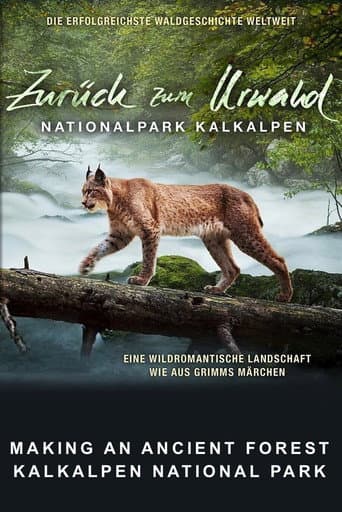 Watch Making An Ancient Forest - Kalkalpen National Park free online