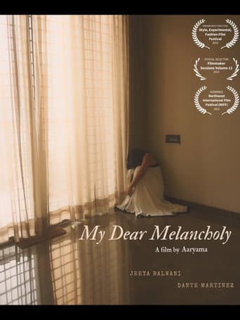 Watch My Dear Melancholy free online