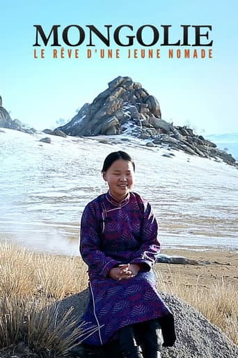Watch Mongolie, le rêve d'une jeune nomade free online
