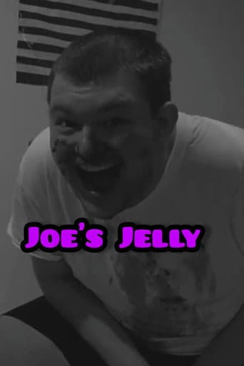Watch Joe's Jelly free online