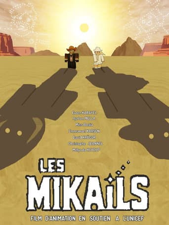 Watch LES MIKAILS free online