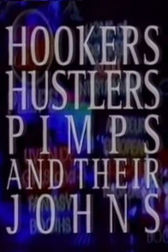 Watch Hookers, Hustlers, Pimps and Their Johns free online