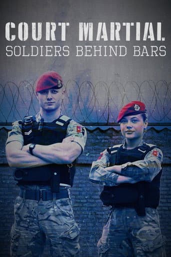 Watch Court Martial: Soldiers Behind Bars free online