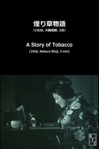 Watch A Story of Tobacco free online