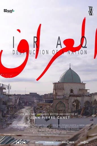 Watch Iraq, Destruction of a Nation free online