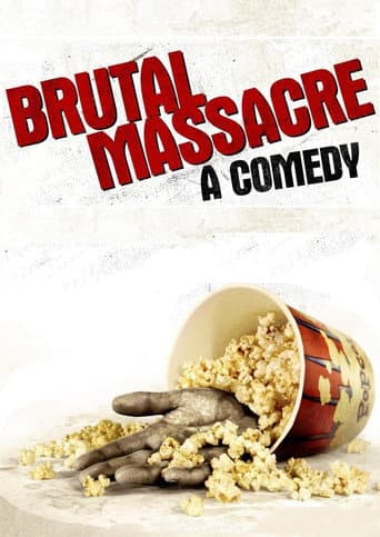 Watch Brutal Massacre: A Comedy free online