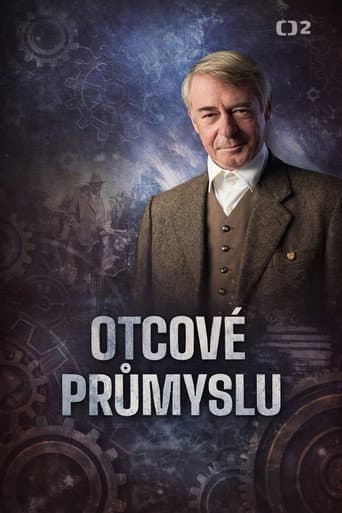 Watch Otcové průmyslu free online