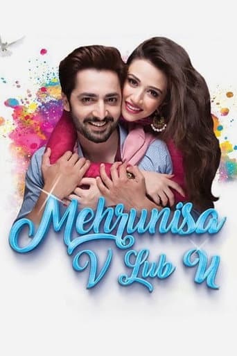 Watch Mehrunisa V Lub U free online