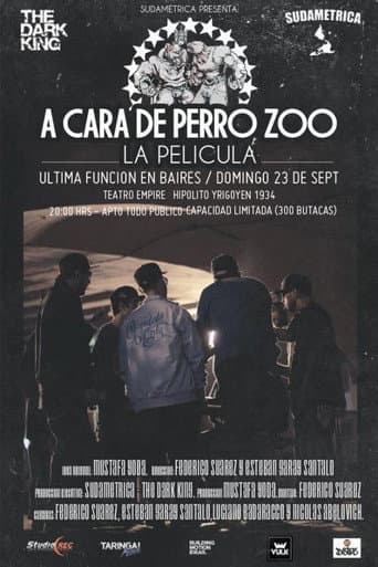 Watch A Cara De Perro Zoo – La Pelicula free online