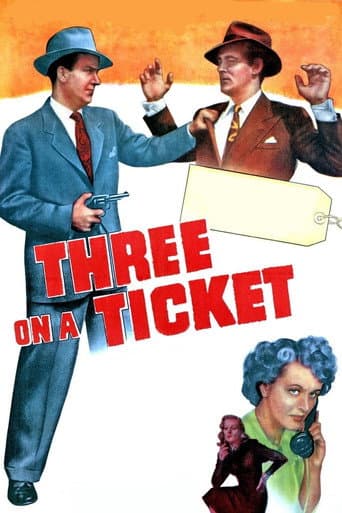 Watch Three on a Ticket free online