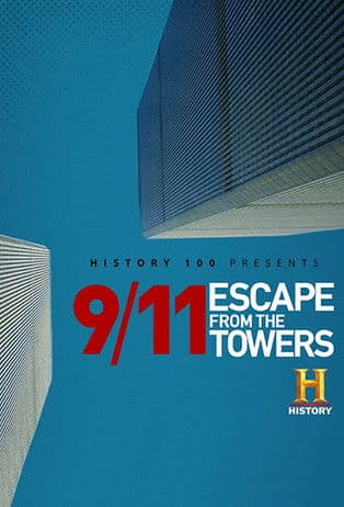 Watch 9/11: Escape from the Towers free online