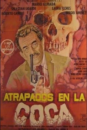 Watch Atrapados en la coca free online