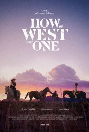 Watch How the West Was One free online